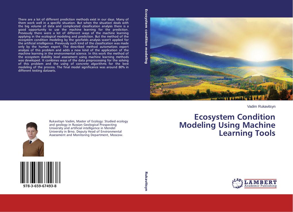 Ecosystem Condition Modeling Using Machine Learning Tools