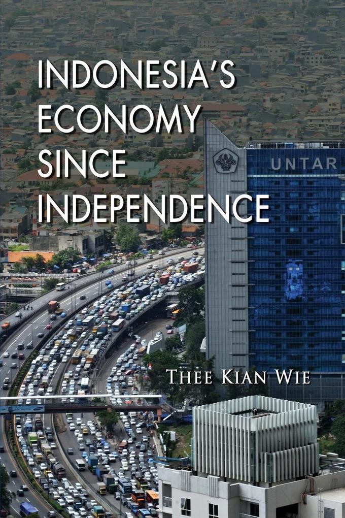 Indonesia's Economy since Independence