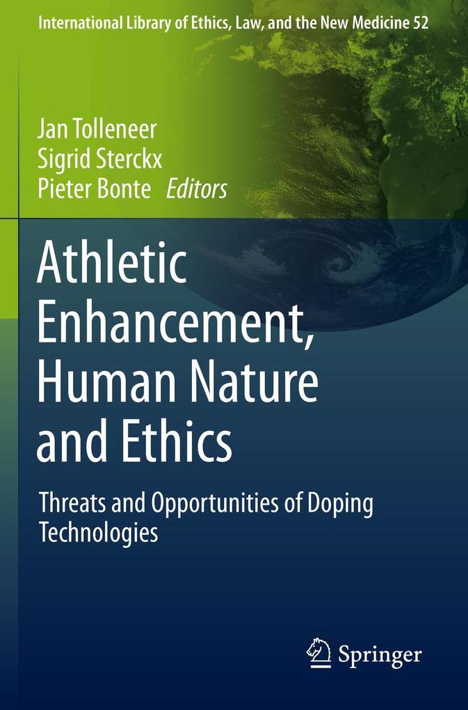 Athletic Enhancement Human Nature and Ethics