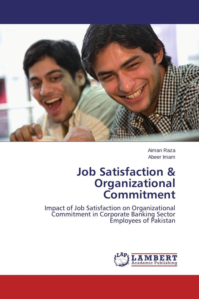 Job Satisfaction & Organizational Commitment