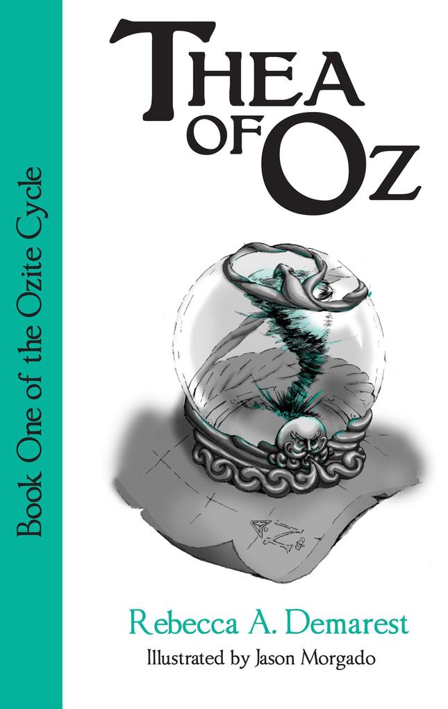 Thea of Oz (The Ozite Cycle #1)