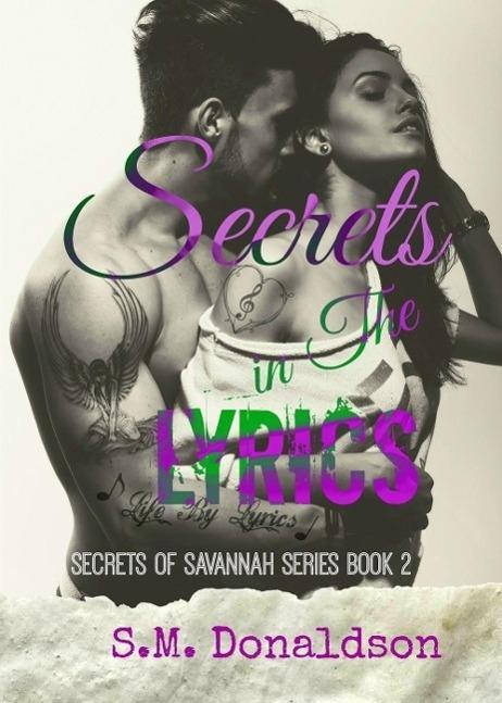 Secrets in The Lyrics (Secrets of Savannah #2)
