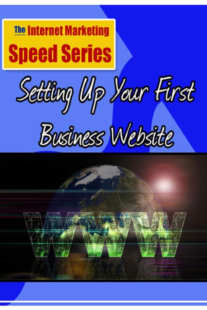 Setting Up Your First Business Website