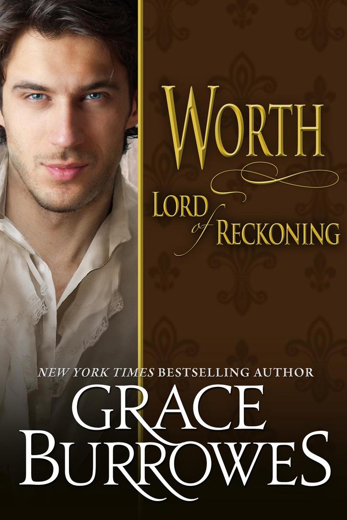 Worth: Lord of Reckoning (Lonely Lords #10)