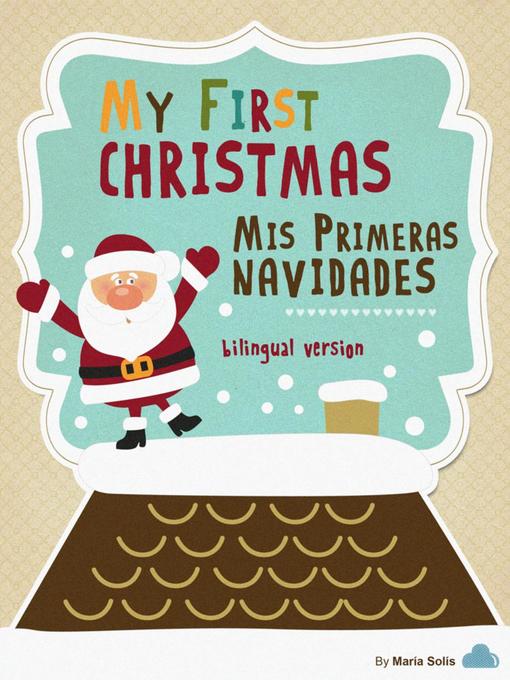 My First Christmas / Mis Primeras Navidades (Baby Book / Libro Infantil)