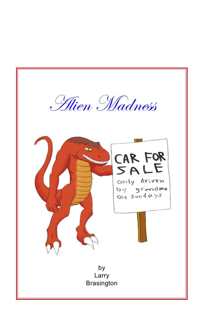 Alien Madness (Gatori #2)