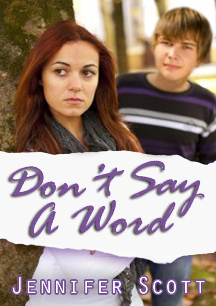 Don‘t Say A Word (Hot and Cold Series #2)