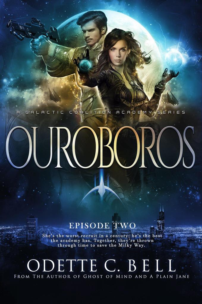Ouroboros Episode Two (Ouroboros - a Galactic Coalition Academy Series #2)