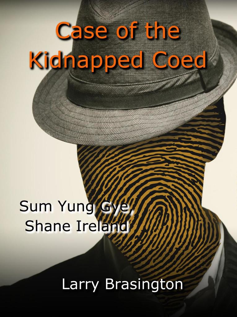 Case of the Missing Coed (Shane Ireland Elf Detective #3)