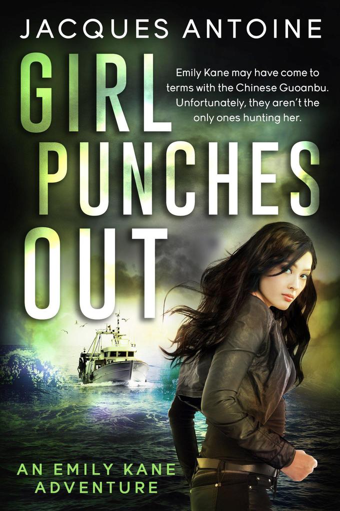 Girl Punches Out (An Emily Kane Adventure #2)