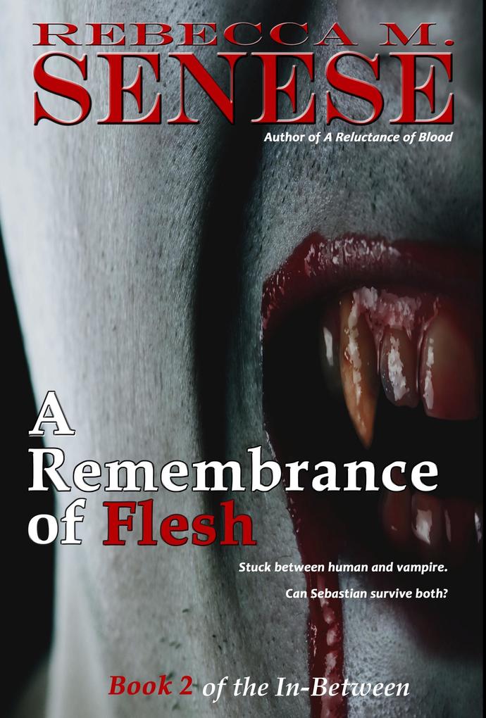 A Remembrance of Flesh (The In-Between #2)