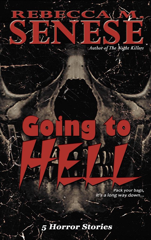 Going to Hell: 5 Horror Stories