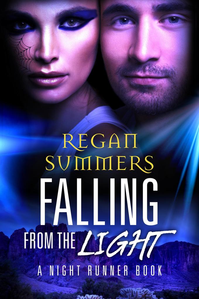 Falling from the Light (Night Runner #3)
