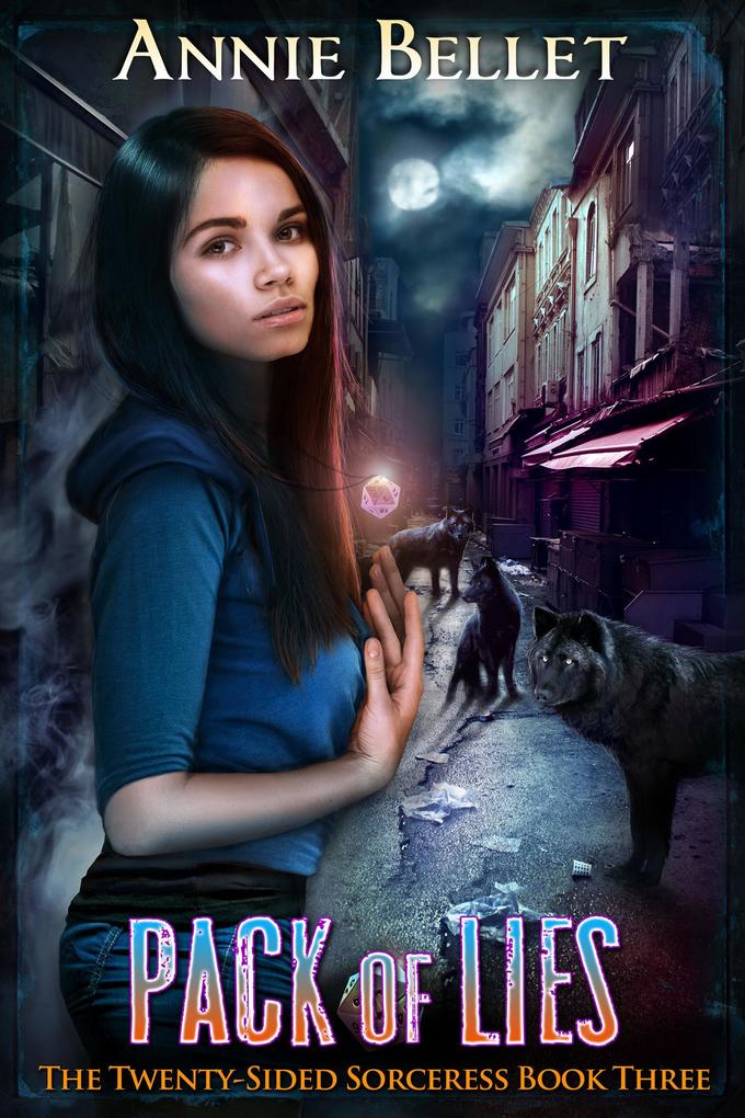 Pack of Lies (The Twenty-Sided Sorceress #3)
