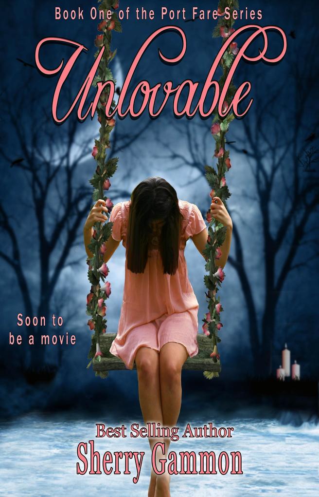 Unlovable (The Port Fare Series #1)