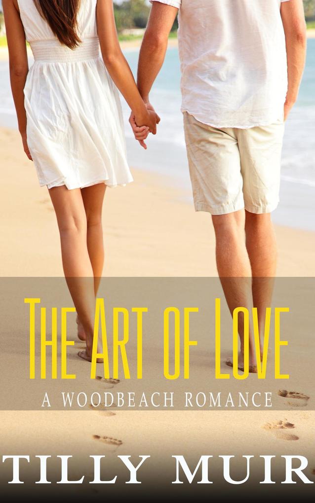 The Art of Love (A Woodbeach Romance #2)