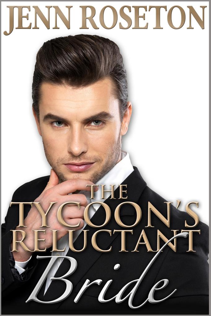 The Tycoon‘s Reluctant Bride (BBW Romance - Billionaire Brothers 2)