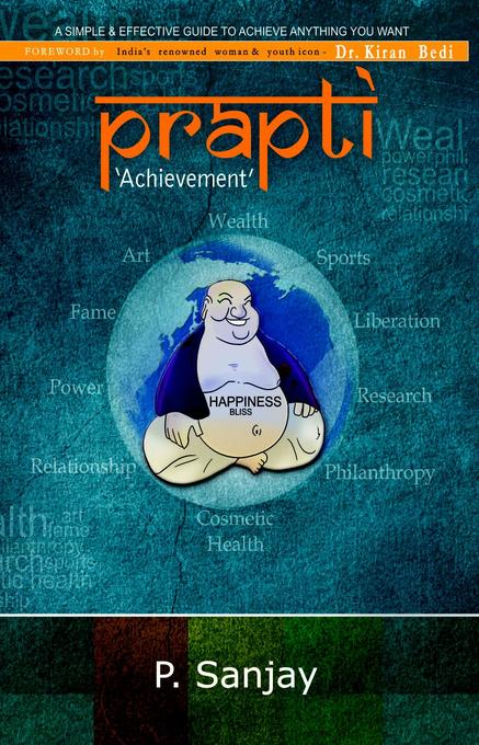 Prapti - Achievement