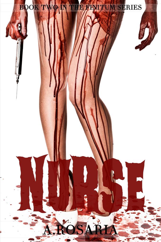 Nurse (FINITUM #2)