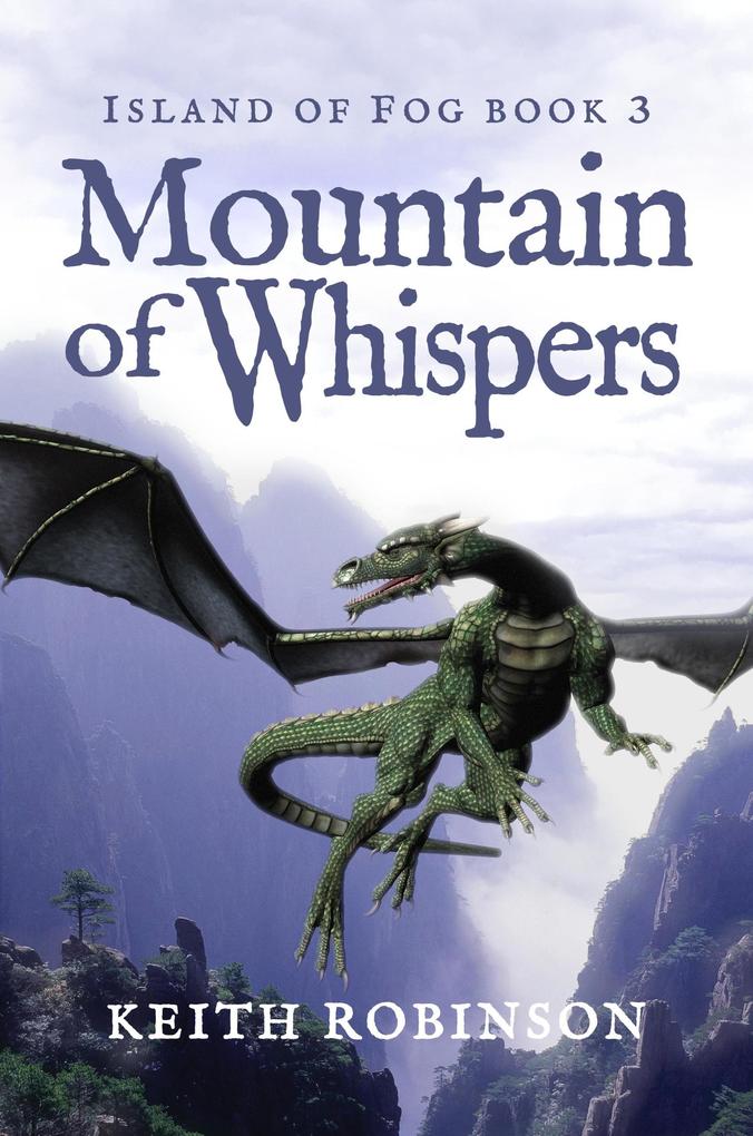 Mountain of Whispers (Island of Fog #3)