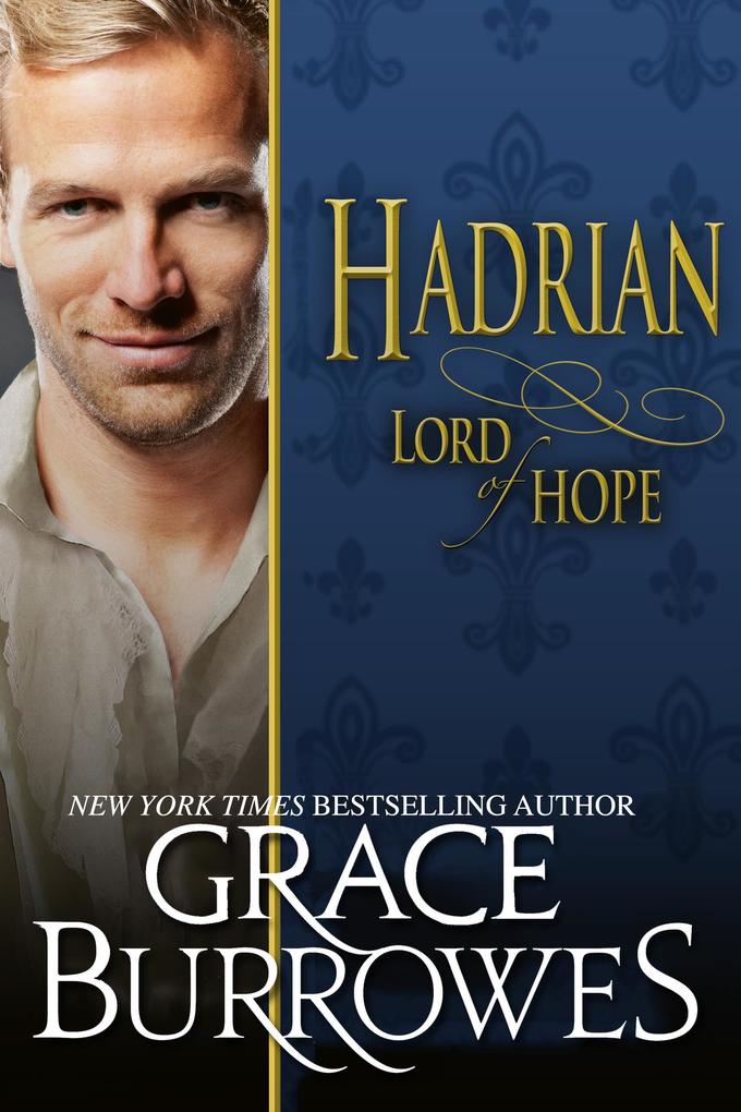 Hadrian: Lord of Hope (Lonely Lords #12)