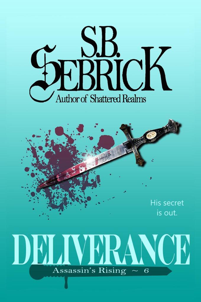 Deliverance (Assassin‘s Rising #6)