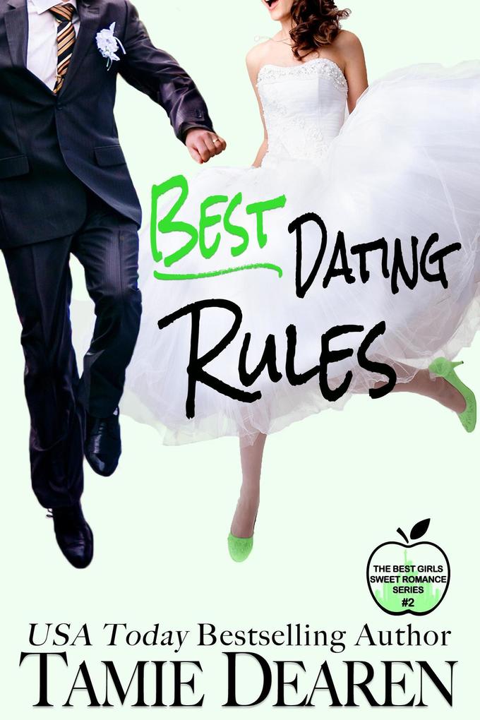 Best Dating Rules (The Best Girls #2)