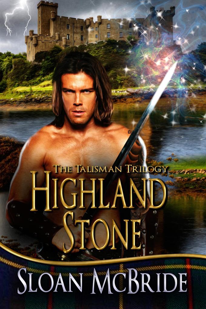 Highland Stone (The Talisman Trilogy #1)