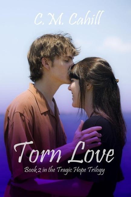 Torn Love (Tragic Hope #2)
