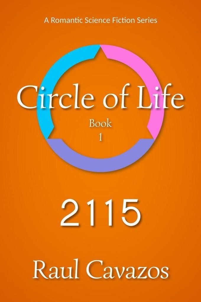 Circle of Life: 2115