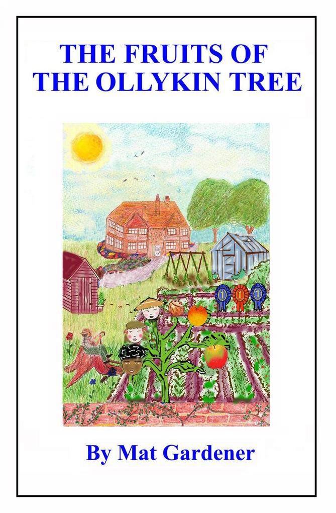 The Fruits of the Ollykin Tree (DREAMTIME #2)