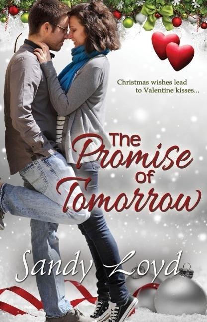 The Promise of Tomorrow (California Series #5)