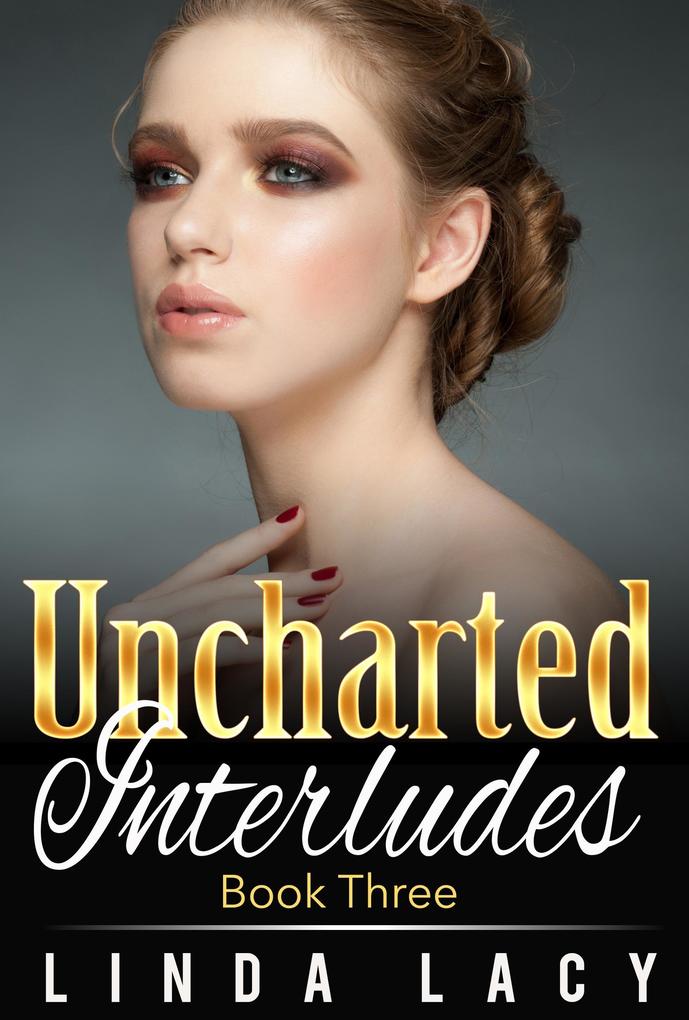 Lisa: Uncharted Interludes (Book Three)