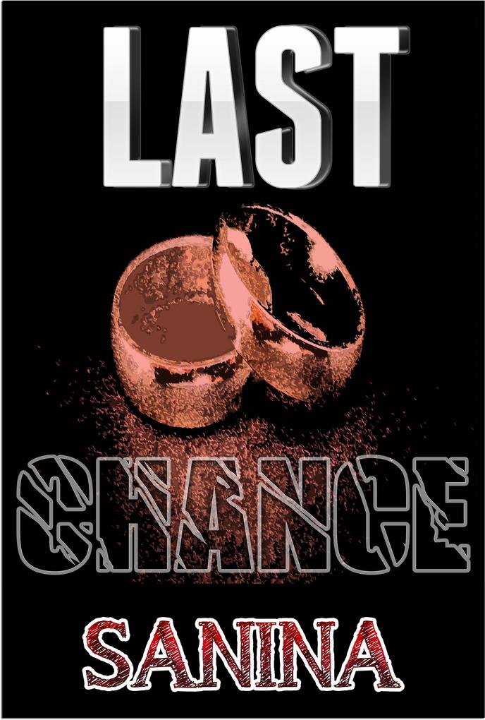 LAST CHANCE (1)