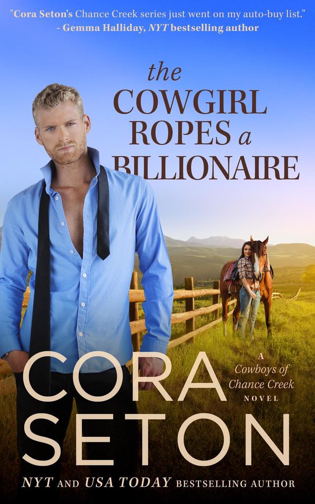 The Cowgirl Ropes a Billionaire (Cowboys of Chance Creek #4)