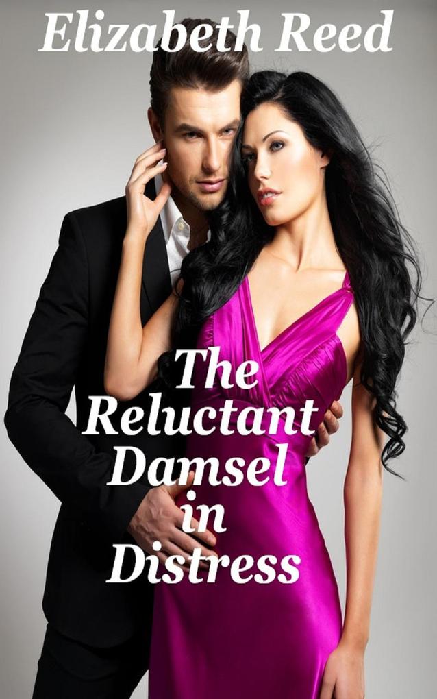 The Reluctant Damsel in Distress