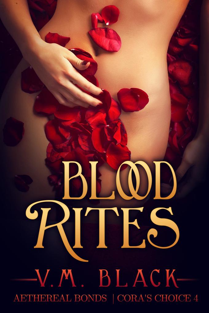 Blood Rites (Cora‘s Choice #4)