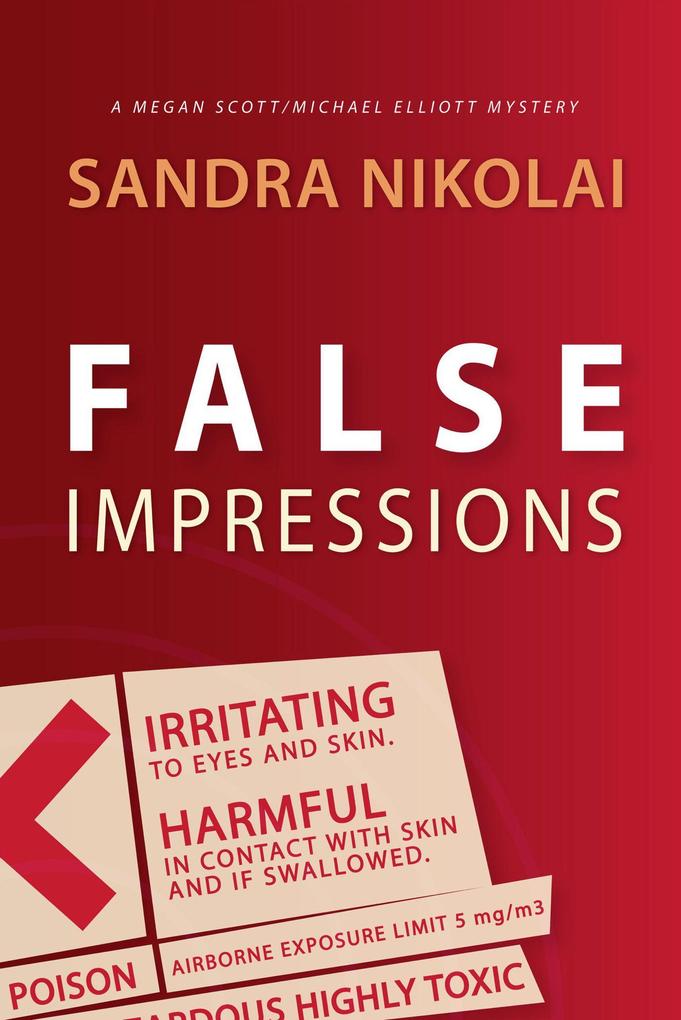 False Impressions (Megan Scott/Michael Elliott Mystery #1)