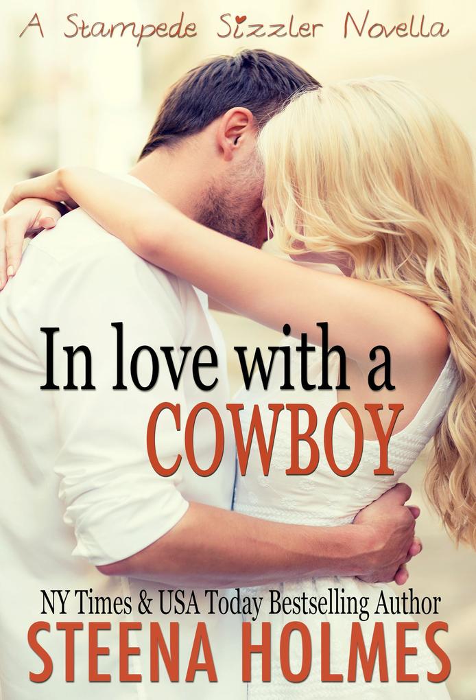 In Love with a Cowboy (Stampede Sizzlers)