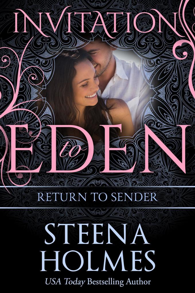 Return to Sender (Invitation to Eden)