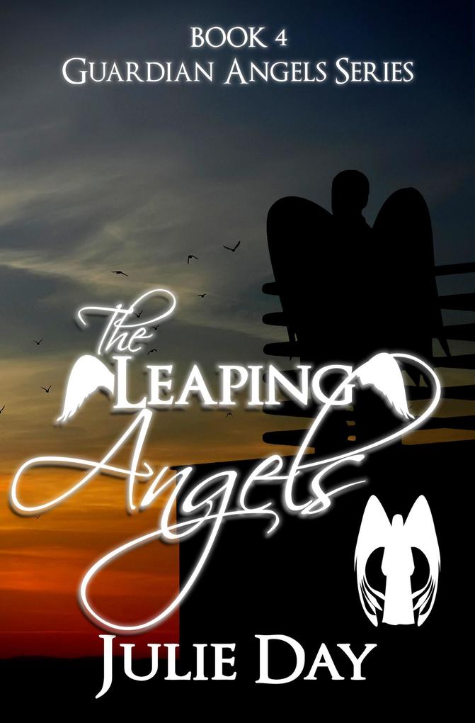 The Leaping Angels (The Guardian Angels #4)