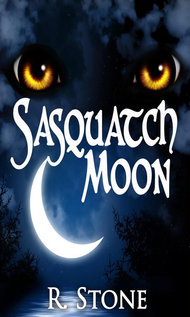 Sasquatch Moon (Moon Watcher #1)