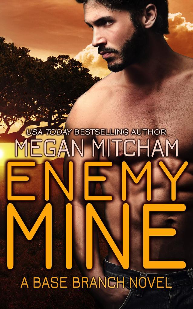 Enemy Mine (The Base Branch Series #1)