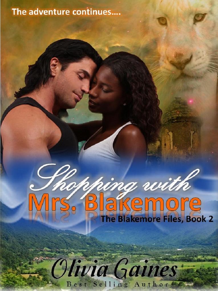 Shopping with Mrs. Blakemore (The Blakemore Files #2)