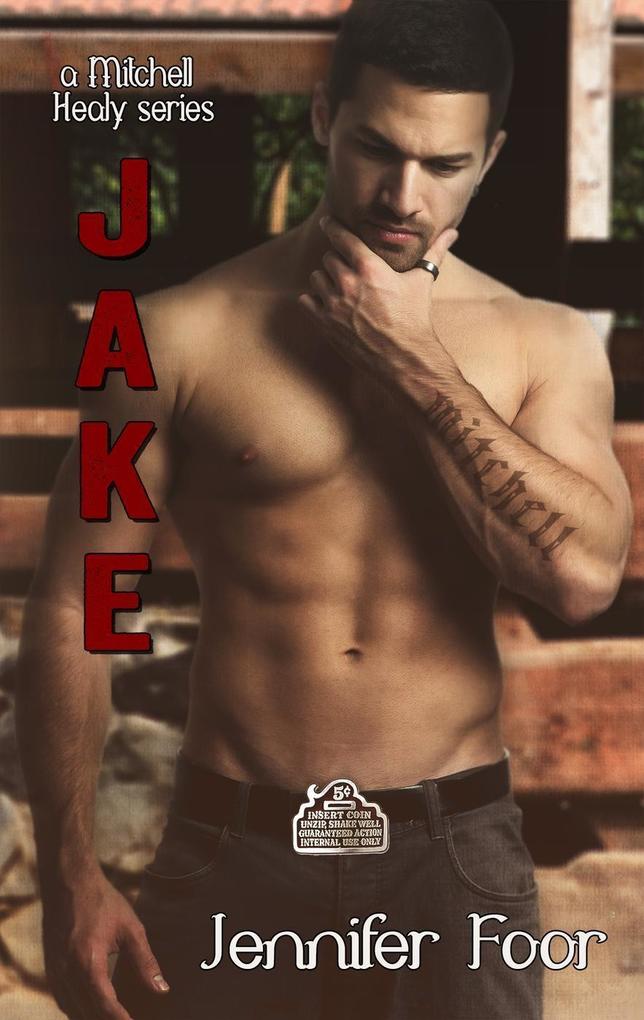 Jake Mitchell (Mitchell - Healy Series #4)