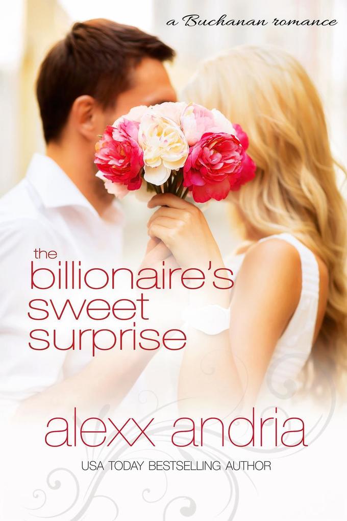 The Billionaire‘s Sweet Surprise (Bought By The Billionaire Brothers #10)