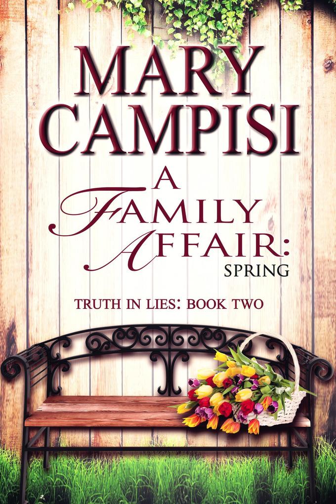 A Family Affair: Spring (Truth in Lies #2)