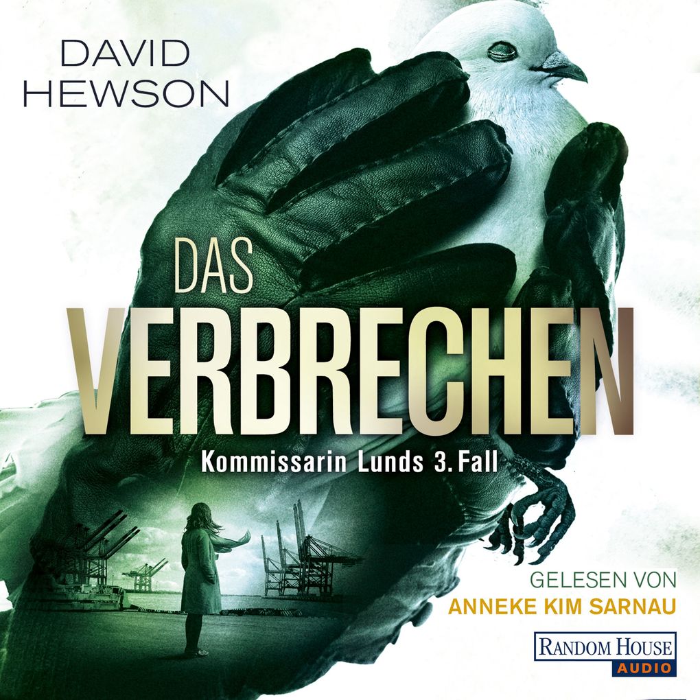 Das Verbrechen - Kommissarin Lunds 3. Fall - David Hewson