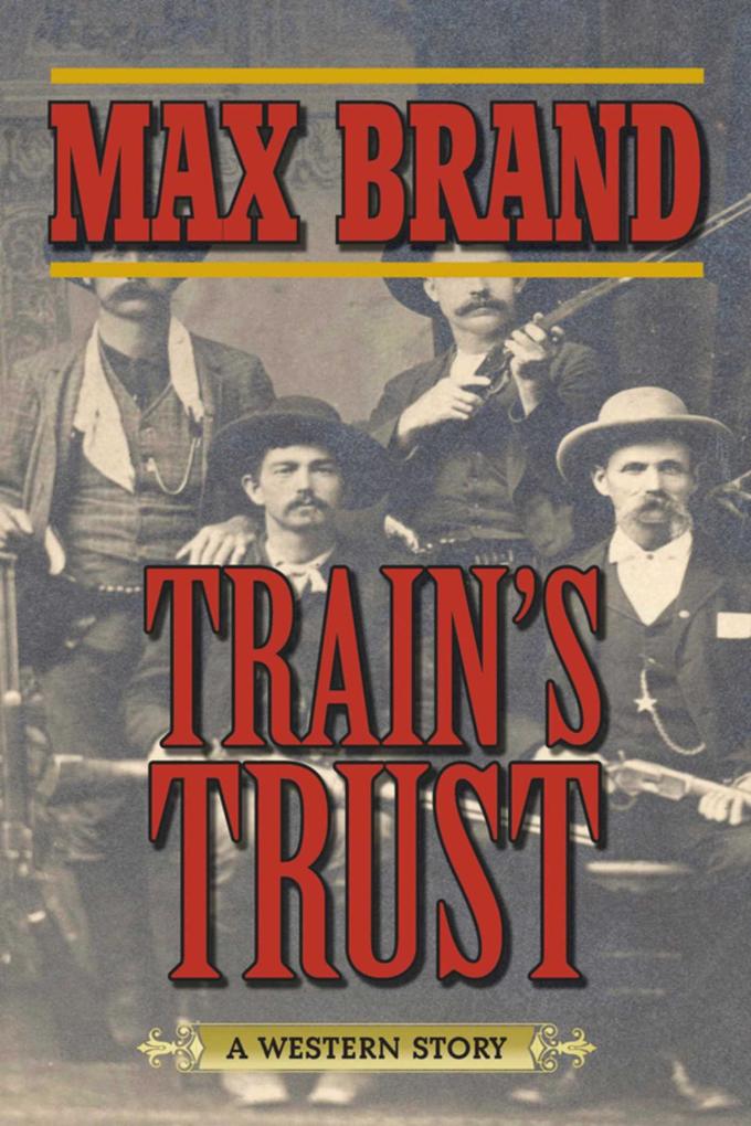Train‘s Trust