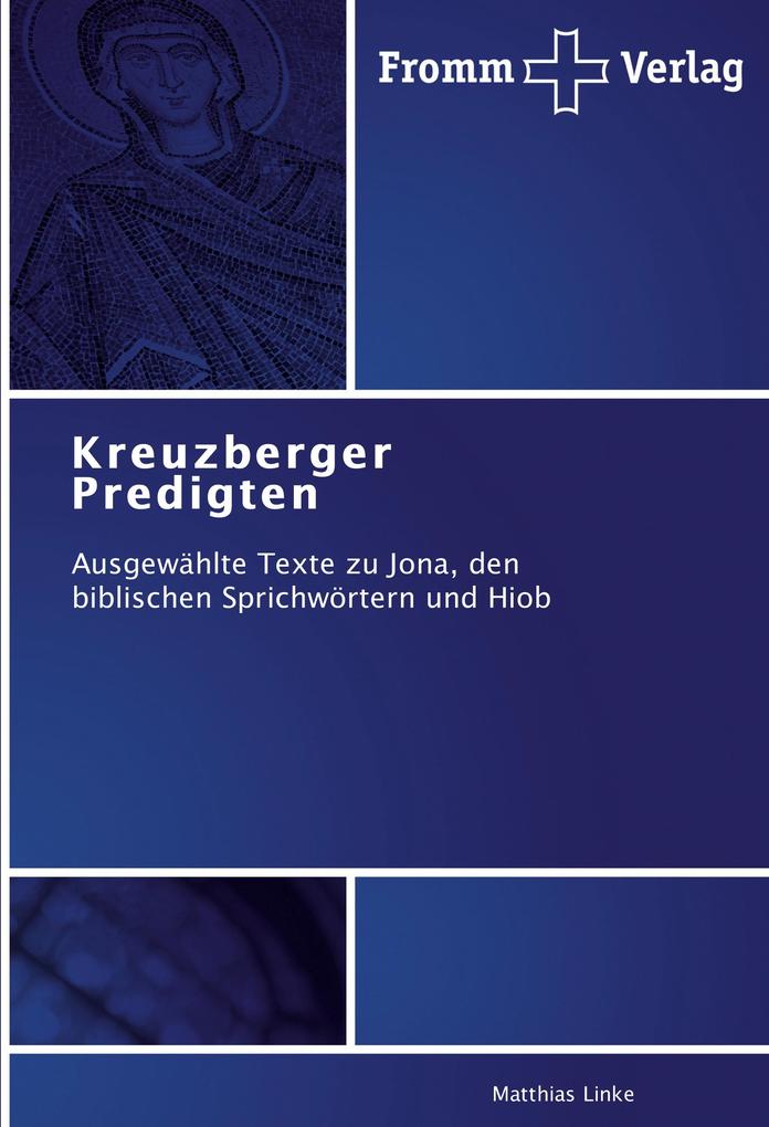 Kreuzberger Predigten